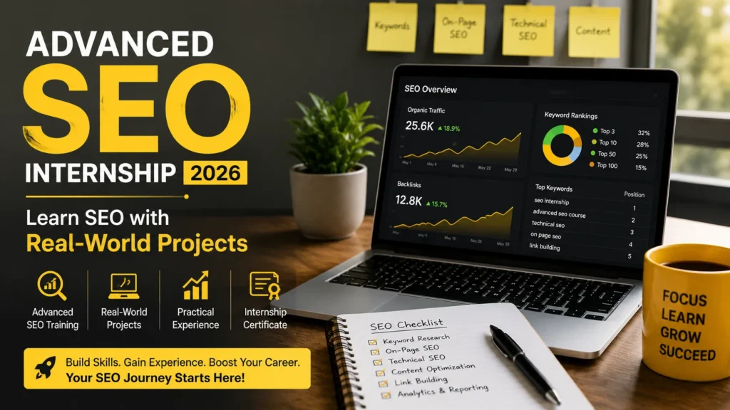 Advanced SEO Internship 2026 offering real-world SEO projects and practical experience